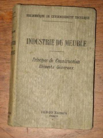 J.Boison. Industrie du meuble. Paris. 1922.