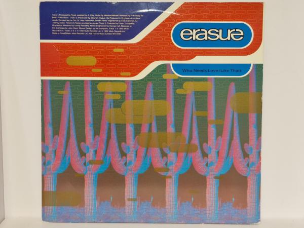 Lp Erasure – Who Needs Love (Like That)